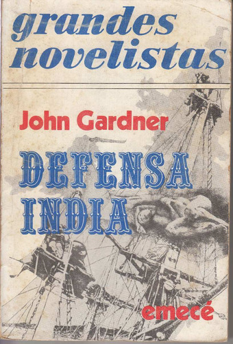 Defensa India John Gardner Extraño Viaje Barco Ballenero 76