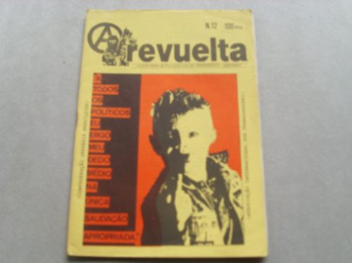 Revista Anarquista Revuelta Española Año 1992