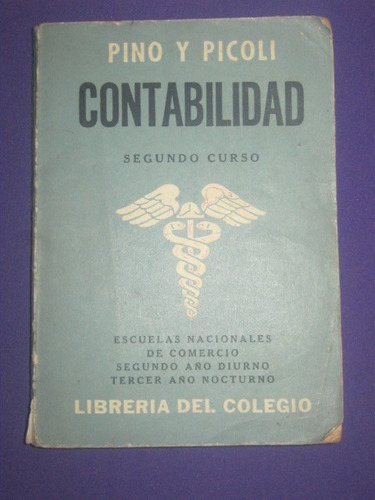 Libro Contabilidad Pino Y Picoli Segundo Curso