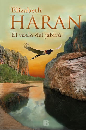Vuelo Del Jabirú / Elizabeth Haran (envíos)