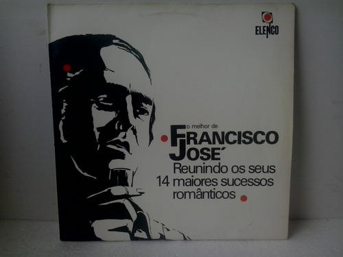 Lp Francisco Jose O Melhor 14 Maiores Sucessos Romanticos