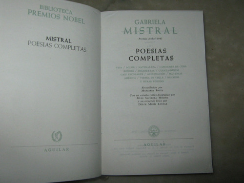 Gabriela Mistral, Poesias Completas. Premios Nobel, Aguilar