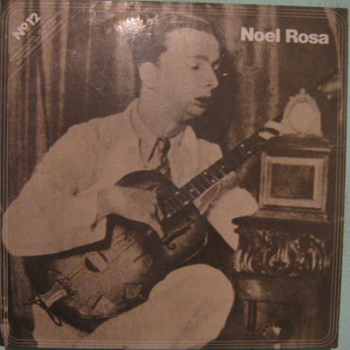 Noel Rosa & Araci De Almeida - 1975