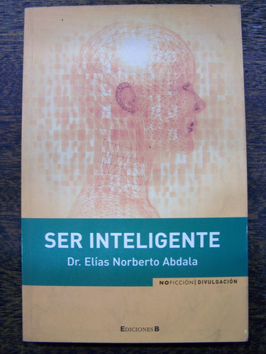 Ser Inteligente * Dr. Elias Abdala * Test *