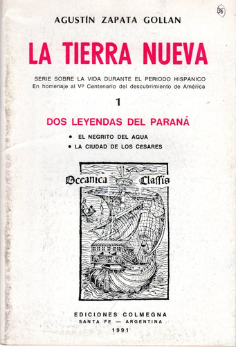 Libro: La Tierra Nueva 1 Dos Leyendas Del Paraná