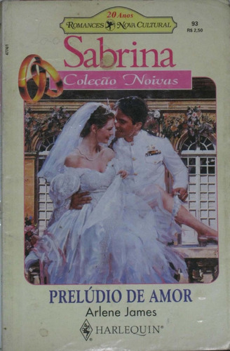 Preludio De Amor Livro Sabrina - Coleção Noivas Arlene James