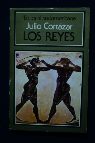 Los Reyes Julio Cortazar