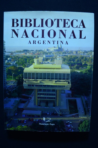 Biblioteca Nacional Argentina Horacio Salas