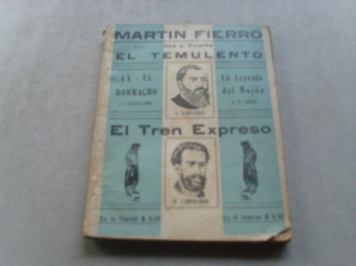 Martin Fierro Ida Y Vuelta - El Temulento J Castellanos