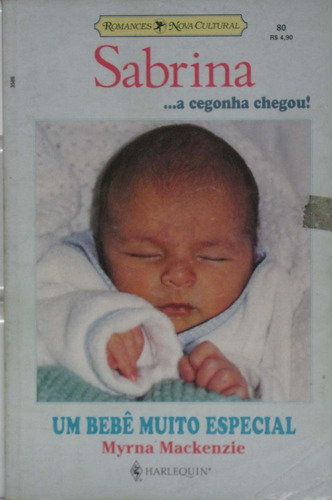 Um Bebê Muito Especial - Livro Sabrina A Cegonha Chegou N 80