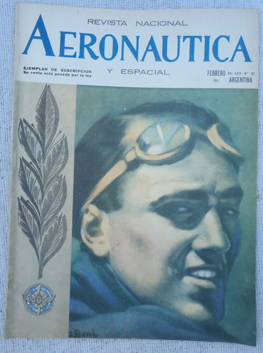 Revista  Nacional Aeronautica Y Espacial Nº 261 Febrero 1964