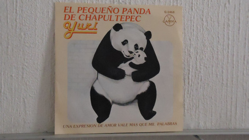 Yuri - El Pequeño Panda De Chapultepec, Disco De 45 Rpm