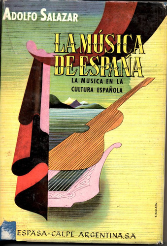 La Musica De España Adolfo Salazar