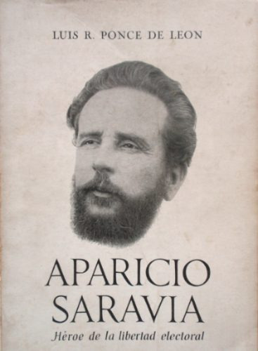 Aparicio Saravia Heroe Libertad Electoral Ponce De Leon 1956