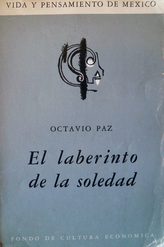 Octavio Paz El Laberinto De La Soledad - Mexico