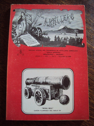 El Artillero N°2 Regimiento Artilleria Santa Barbara Armas