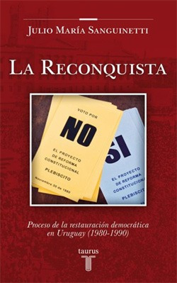 La Reconquista. Julio María Sanguinetti.