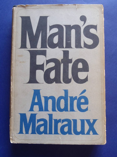 1961 Man's Fate Andre Malraux Random House Usa