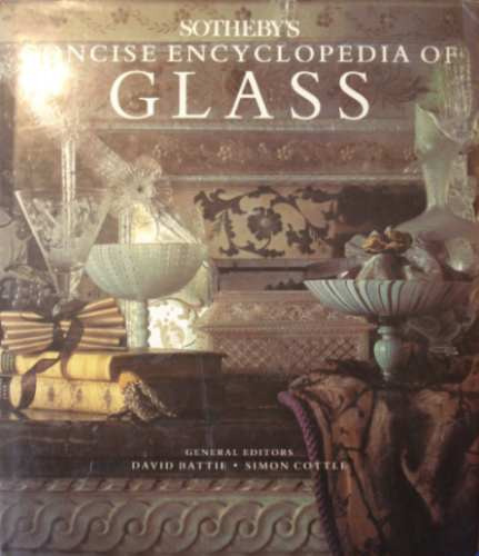 Glass, Sotheby´s Concise Encyclopedia Of