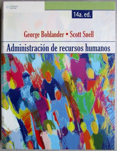 Administración De Recursos Humanos - George Bohlander- Cenga