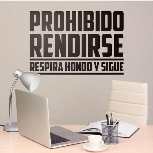 Imagen 1 de 3 de Prohibido Rendirse Frase En Vinilo Adhesivo