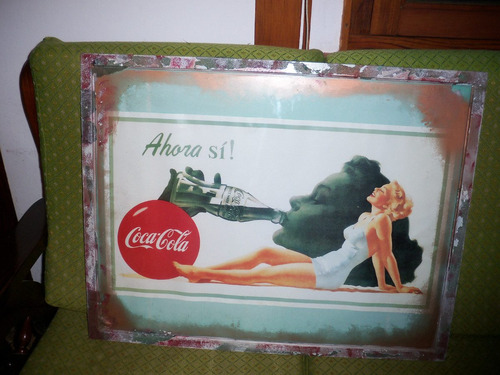 Cuadro Con Propaganda De Coca Cola - 73 X 57 Cms. - Leer