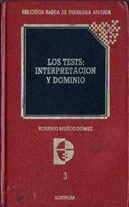 Los Test: Interpretacion Dominio (1aed Nuevo) Muñoz Gomez 