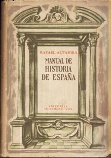 Manual De Historia De España Rafael Altamira