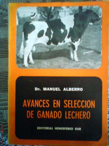 Avances En Seleccion De Ganado Lechero