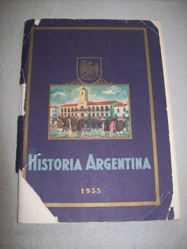 Album Figuritas Historia Argentina 1933