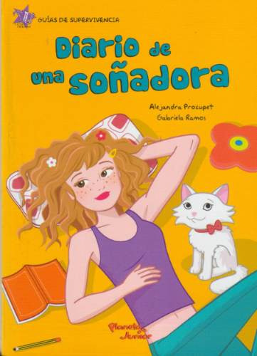 Diario De Una Soñadora - A. Procupet Y G. Ramos