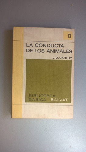 La Conducta De Los Animales - Carthy