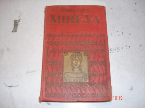 Libro De Federico Mistral  Mireya  De 1916