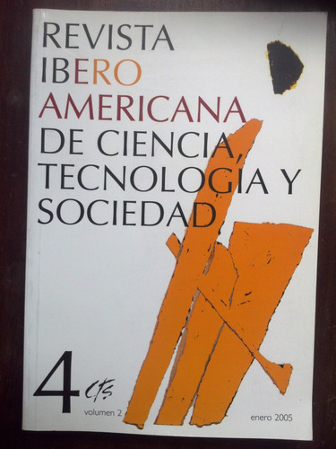 Revista Iberoamericana De Ciencia, Tecnología Y Sociedad Nº4