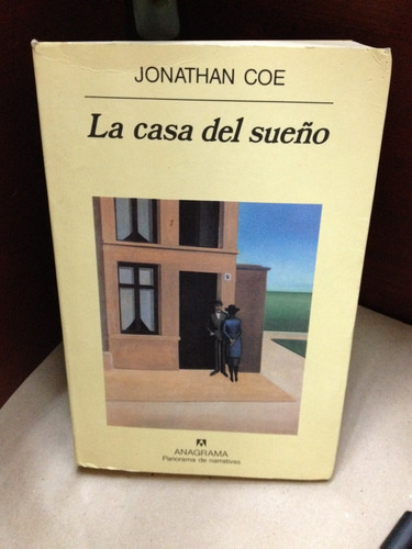 La Casa Del Sueño - Jonathan Coe - Anagrama - 1999