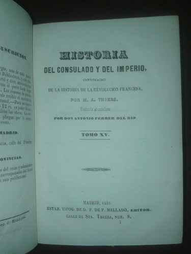 Historia Del Consulado Y Del Imperio M. A. Thiers