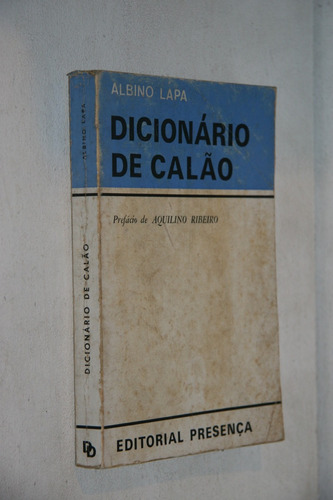 Albino Lapa - Dicionario De Calao