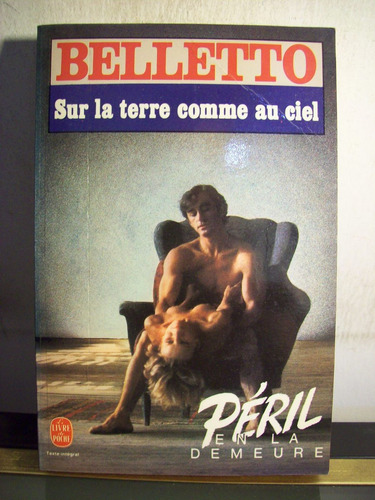 Adp Sur La Terre Comme Au Ciel Belletto / Ed.hachette 1987