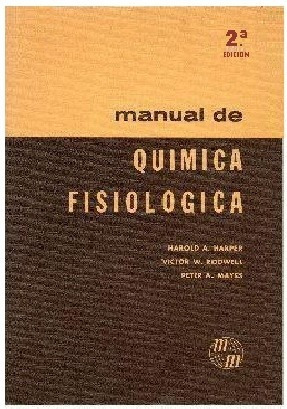 Química Fisiológica - Harold Harper