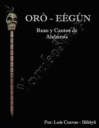 Oro - Eegun Rezo Y Cantos A Eggun (digital)