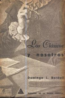 Los Clasicos Y Nosotros Domingo Bordoli