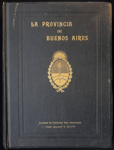 La Provincia De Buenos Aires. Año 1924. 47n 039