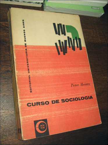 Curso De Sociologia _ Peter Heintz - Eudeba