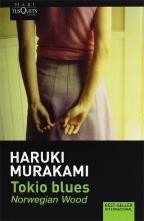 Tokio Blues - Haruki Murakami - Tusquets Maxi
