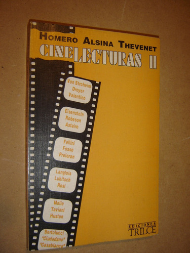 Homero Alsina Thevenet,cinelecturas Ii Editorial Trilce 1991