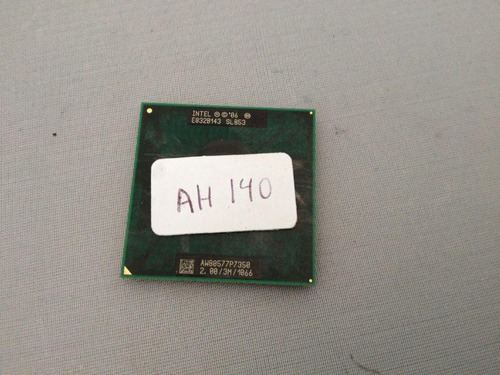 Ah140 Processador 2.0ghz Intel Core 2 Duo P7350 3m Slb53