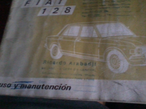 Fiat 128  Manual De Propietario Original Datos Tecnicos 1974