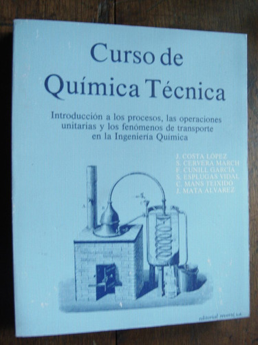 Curso De Quimica Tecnica, Varios Autores. Reverté 1984