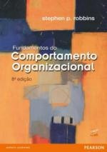 Fundamentos Do Comportamento Organizacional Stephen P. Robbi