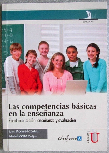 Las Competencias Básicas Enseñanza - Juan Doncel - Edic U